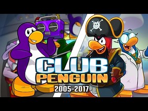 The Evolution of Club Penguin 2005 - 2017