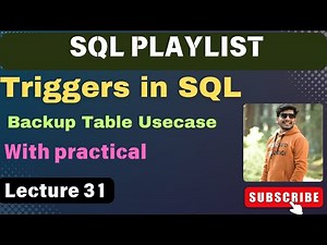 31. Triggers in SQL | Sql Triggers🔫 Real Life Example