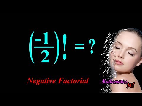 Negative Factorial | (-1/2) Factorial