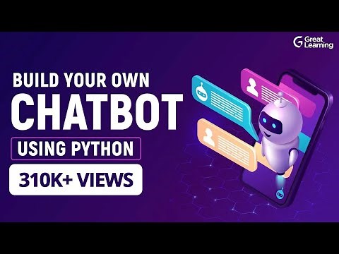 Build your own chatbot using Python | Python Tutorial for Beginners in 2022 | Great Learning