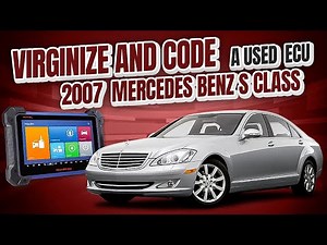 IM608 Pro | How To Virginize and Code A Used Engine Control Unit A 2007 Mercedes Benz S Class