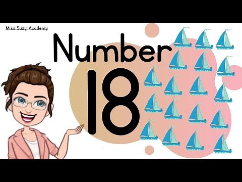 NUMBER 18 || TEACH/LEARN THE NUMBER EIGHTEEN || Introduction and Revision