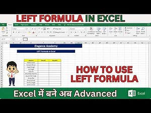How to use Left Formula in Excel🔥 #excel #msexcel #eleganceacademy #left