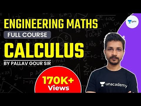 Calculus | Engineering Maths Full Course | Lec 1 | GATE/ESE 2021 Exam (All Branches) | Pallav Gour