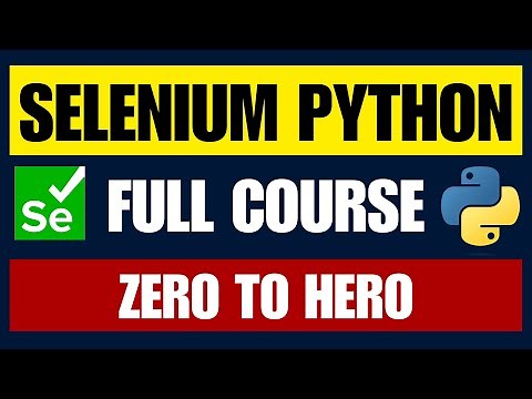 Selenium Python Full Course 2025 🚀 | Master Web Automation