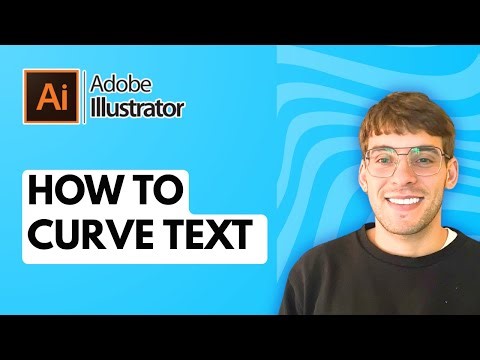 How to Curve Text in Adobe Illustrator [2025 Guide]