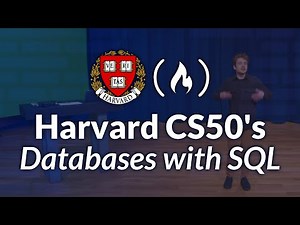 Harvard CS50’s Intro to Databases with SQL – Full University Course