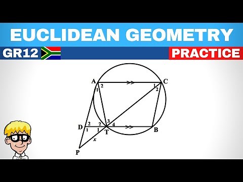 Euclidean Geometry Grade 12: Practice