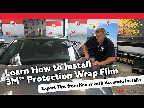 Learn How to Install 3M™ Protection Wrap Film | Expert Tips from Kenny at Accurate Installs