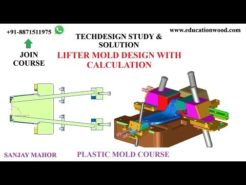 Lifter MOLD Design with complete Calculation/Plastic MOLD design Course