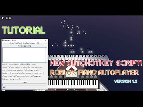 [Update 1.2] How to AUTOPLAY with the NEW AutoHotkey Roblox Piano Autoplayer