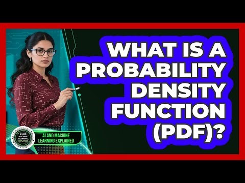 What Is a Probability Density Function (PDF)?