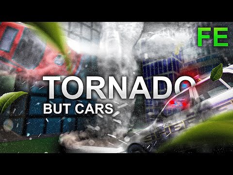 Roblox Fe Script Showcase: Fe Car Tornado