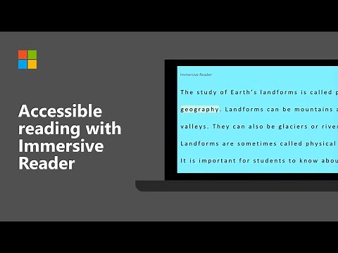 How to make reading more accessible with Microsoft Immersive Reader!