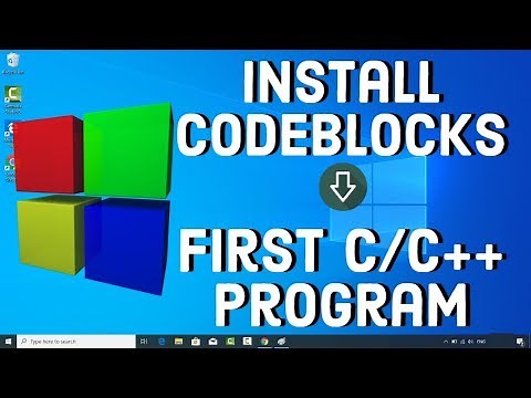 How to Install CodeBlocks, GCC Compiler on Windows 10 + Run Your First C program