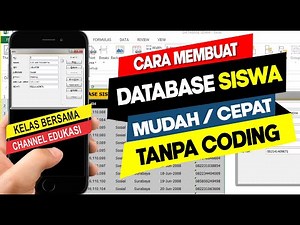 Membuat Database Siswa dengan Excel, TANPA CODING.