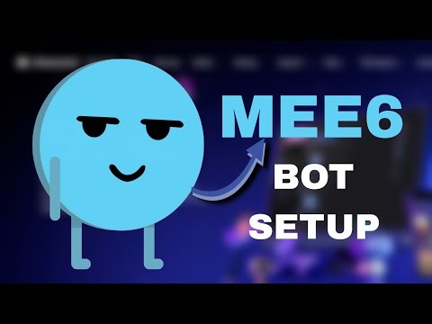 How To Set Up Mee6 Bot Discord