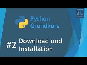 Programmieren lernen mit Python 👩‍🎓 #2 Download und Installation