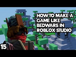 How To Make A Game Like Bedwars #15 Roblox Studio | Round System #4