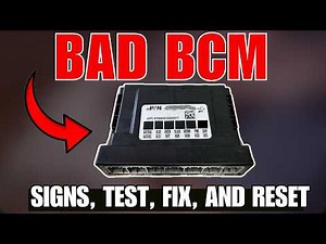 Signs & Symptoms of a bad body control module(How to test, fix & reset bad car bcm)