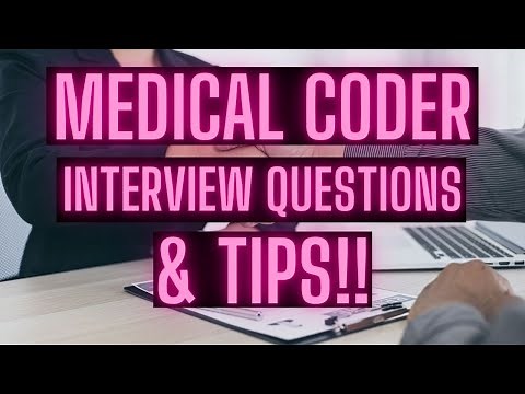 MEDICAL CODER INTERVIEW QUESTIONS AND TIPS