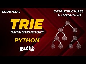 Trie - Python - Data Structures & Algorithms - Tamil