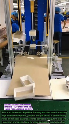 Automatic Rigid Box Forming Machine – Fast Cardboard Box Maker for Packaging Industry