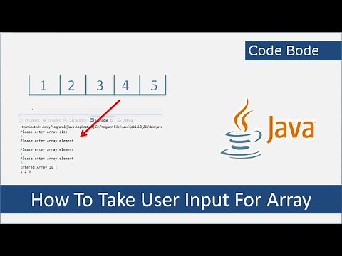 How To Take User Input For Array Size And Array Elements | Java Array Tutorial | Code Bode