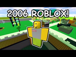 How Roblox Looked in 2006