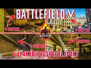 Battlefield 5 Ultimate Guide To All Spots & Positions On Operation Underground!