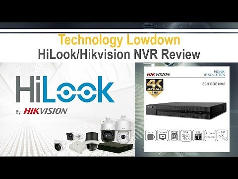 HiLook/Hikvision NVR Review