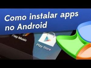 Tips - How to install apps on Android - Baixaki