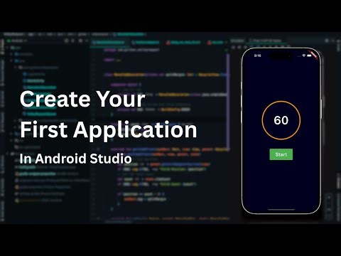 Creating First Application In Android Studio in 2025