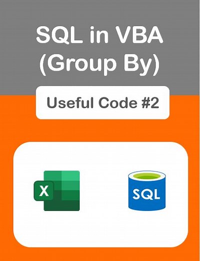 Use SQL Group By in Excel VBA – Skills and Automation