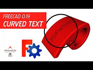 🆒 FreeCAD Curved Text - Projected Curved Text - Circular Text