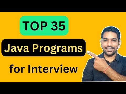 Top 35 Java Programs for Beginners Interview | Learn Java with CODE & NOTES