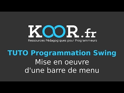 TUTO Java/Swing : Mise en oeuvre d'une barre de menu