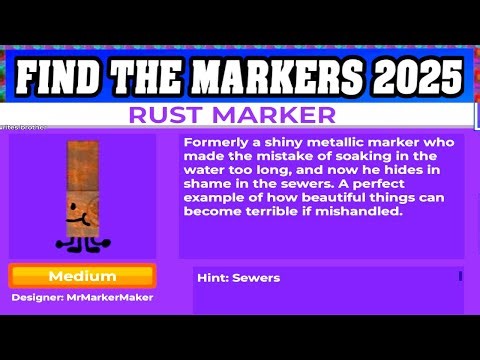 How To Find RUST MARKER in ROBLOX FIND THE MARKERS🖌️ [UPDATE 2025] [walkthrough]