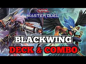 Blackwings | Deck & Combo Guide | Yu-Gi-Oh! Master Duel