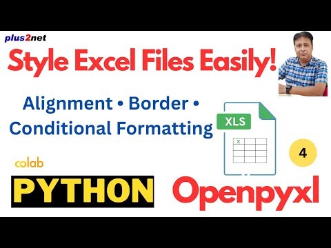 How to Style and Format Excel Files in Python Using openpyxl