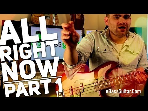 How To Play All Right Now By Free [Bass Guitar Lesson Part 1]