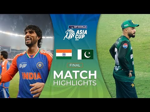 Final | India vs Pakistan | DP World Asia Cup 2025