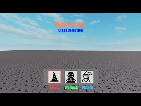 Roblox How To | Creating your first Magic, Class Selection!
