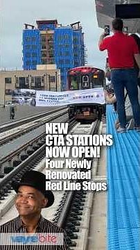Chicago Transit Authority Opens Newly Renovated Red Line Stations