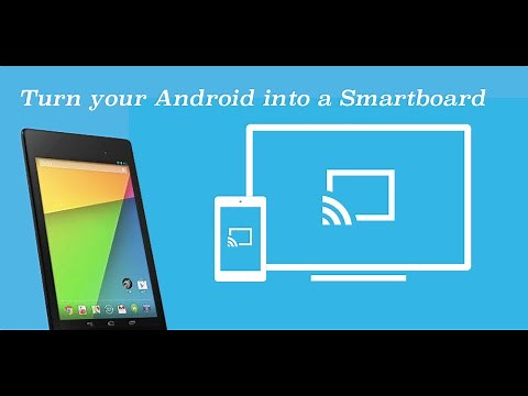 Turn Your Android into a Smartboard