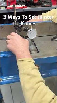 3 Ways To Set Jointer Knives