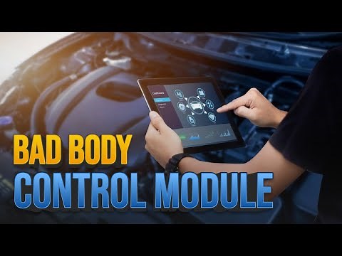 Symptoms of a Bad Body Control Module (+ How to Fix)