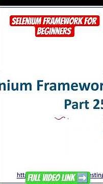 Complete Selenium framework for beginners | Selenium framework step by step