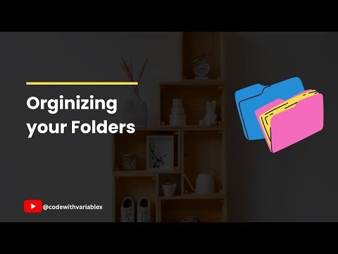 How to Organize Your Code Space: Best Folder Structure for Beginners