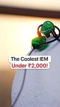 The Coolest IEM Under ₹2,000!